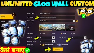 Custom Mein Unlimited Global Kaise Karen  How To Make Unlimited Gloo Wall In Free Fire Custom Room [upl. by Noiraa]