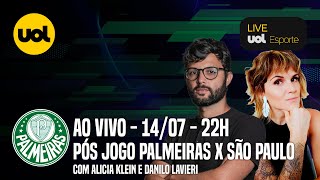 🔴 PÓSJOGO Palmeiras cai nos pênaltis em casa para o São Paulo  Live do Palmeiras UOL [upl. by Perdita]