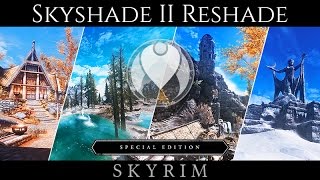 BEST RESHADE FOR SE  SKYSHADE II  Skyrim SE Ultra ENB Graphics  Nvidia GTX 1080 [upl. by Fonda]