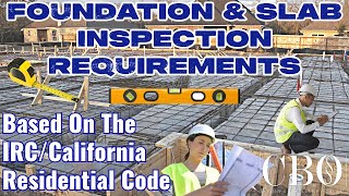 Foundation and Slab Inspection Requirements  IRCCRC [upl. by Arihsak]