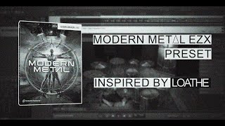 Superior Drummer 3 I Modern Metal EZX I Loathe Drums [upl. by Atihana72]