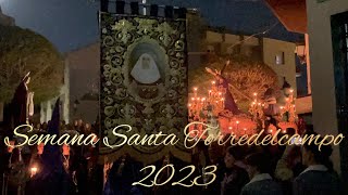 Semana Santa de Torredelcampo 2023 Recopilación de todas las procesiones [upl. by Pius529]