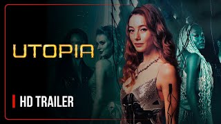 Utopia Official Trailer 2024 [upl. by Tnilc813]