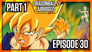 DragonBall Z Abridged Episode 30 Part 1  TeamFourStar TFS [upl. by Beatty]