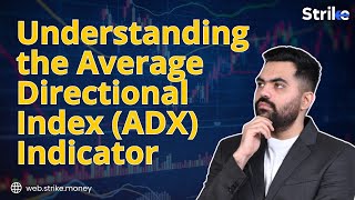 ADX Indicator Explained Boost Your Trading Strategy  Learn Fast in Under 10 Minutes [upl. by Esylla949]