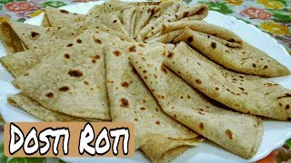 Dosti Roti  Soft perfect dosti Roti Banana Kitna aasanWITH ENGLISH SUBTITLESBy Zaika e Lucknow [upl. by Grim208]