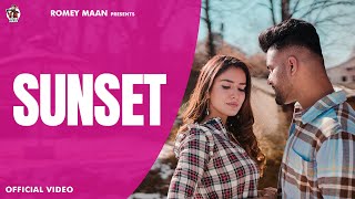 Sunset  Official video   Romey maan  Sulfa  Ikjot  New Punjabi Songs 2021 [upl. by Per]