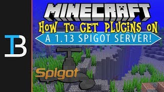 How To Download amp Install Spigot Plugins on A Minecraft 113 Server [upl. by Garzon833]