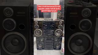 Dàn 6 thớt kenwood 5j mới nguyên catalo ae lh 0979086225 [upl. by Anirahc915]