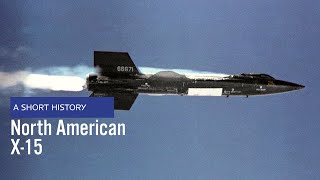 North American X15  A Short History updated version [upl. by March]