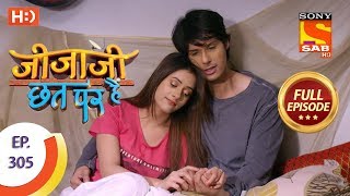 Jijaji Chhat Per Hai  Ep 305  Full Episode  6th March 2019 [upl. by Siesser]