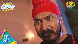 Taarak Mehta Ka Ooltah Chashmah  Episode 783  Full Episode [upl. by Nosnarb222]