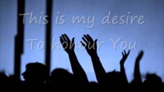 This is my desire  Michael W Smith with lyrics [upl. by Gough]