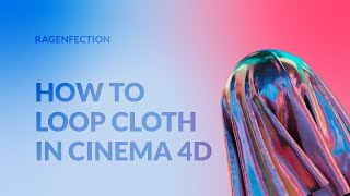 Cinema 4D Tutorial  How to Loop Cloth in Cinema 4D [upl. by Arnold]