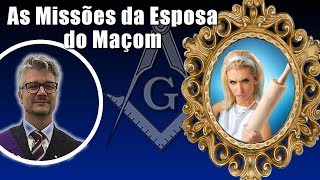 🔴165 A Missão da Mulher  Esposa do Maçom [upl. by Anan]