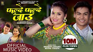 New Lok Dohori Song 2077  Fuldai Fuldai Jau  Shakti Chand amp Muna Thapa  FtAvishek amp Basanti [upl. by Madge481]