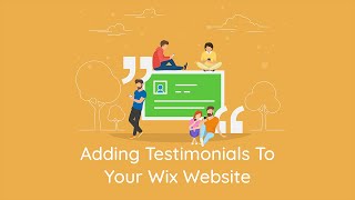 How To Add Testimonials amp Reviews To Your Wix Website [upl. by Kazue151]