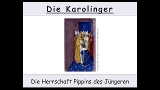 Die Karolinger  Pippin der Jüngere [upl. by Robena]