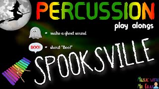 Percussion play alongs  Spooksville [upl. by Wenona756]