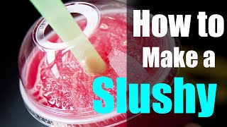 How to Make an Instant Slushy [upl. by Ad]