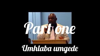 MS Mpungose umhlab umgede part 1 0f 4 [upl. by Iamhaj422]