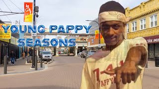 Young Pappy  Seasons UNOFFICIAL MUSIC VIDEO [upl. by Breh]