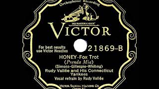 1929 HITS ARCHIVE Honey  Rudy Vallee [upl. by Finzer]