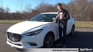 Review 2018 Mazda3 Grand Touring  The Enthusiasts Compact [upl. by Aurlie640]