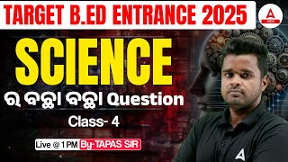 BED Entrance Exam Preparation 2025  BED Entrance Science Classes  By Tapas Sir 4 [upl. by Sy]