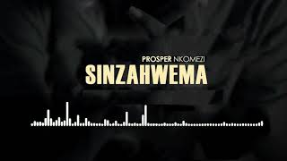 Prosper Nkomezi  SinzahwemaamamaraOfficial audio [upl. by Ninette]