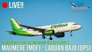 LIVE Flight Maumere to Labuan Bajo A320neo Citilink  Microsoft Flight Simulator 2020 Indonesia [upl. by Ecyak]