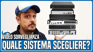 Kit telecamere video sorveglianza quale sistema scegliere [upl. by Dorkas]