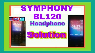 SYMPHONY BL120 Headphone Repair solution [upl. by Hurless183]