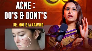 Early Stageலேயே Acne Treat பண்ணனும் இல்லைனா  DrMonisha Aravind [upl. by Thay]