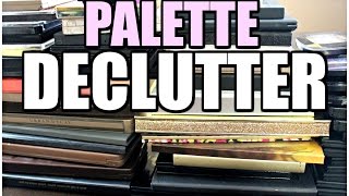 MAKEUP DECLUTTER  Eyeshadow Palettes [upl. by Zeuqcaj642]