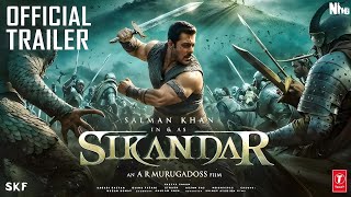 Sikandar official trailer  Salman Khan  Sikandar movie trailer in hindi [upl. by Dubenko]