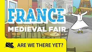 France Medieval Fair  Travel Kids in Europe [upl. by Nerita]