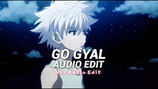 go gyal audio edit [upl. by Fonda608]