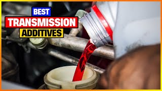 Top 6 Best Transmission Additives Reviews for 2025 Buying Guide [upl. by Aieki]