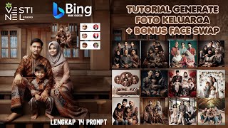 Tutorial Bing Foto Keluarga [upl. by Nyrat]