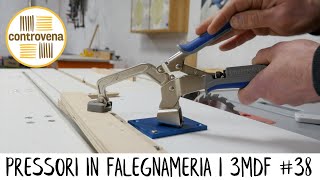 PRESSORI quali utilizzo  3 Minuti Di Falegnameria  3MDF 38  fai da te e lavorazione del legno [upl. by Orgel93]