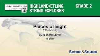 Pieces of Eight by Richard Meyer – Score amp Sound [upl. by Gotcher671]