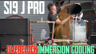 Immersion Cooling an S19 J Pro Bitcoin Miner With Overclock to 130TH [upl. by Aneerehs]