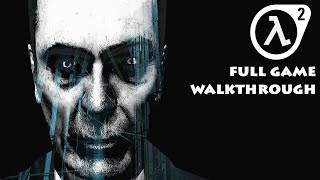 HalfLife 2  FULL GAME Walkthrough  No Commentary [upl. by Drarehs]