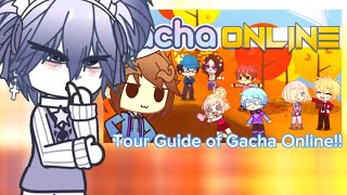 TOUR GUIDE AND EVERYTHING YOU NEED TO KNOW ABOUT GACHA ONLINE☆☆ [upl. by Shipp]