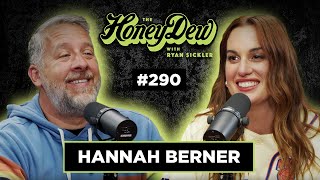 HoneyDew Podcast 290  Hannah Berner [upl. by Asyen433]