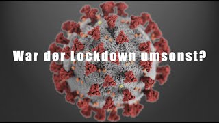 War der Lockdown umsonst [upl. by Ferdinand]