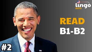 Barack Obama  B2 Level English Reading  B1B2 English Reading [upl. by Aicsila]