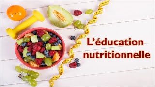 Léducation nutritionnelle cours complet — 3apic [upl. by Arhez533]