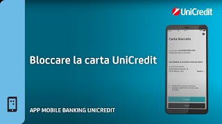 Bloccare La Carta UniCredit con lApp Mobile Banking [upl. by Odnumyar]